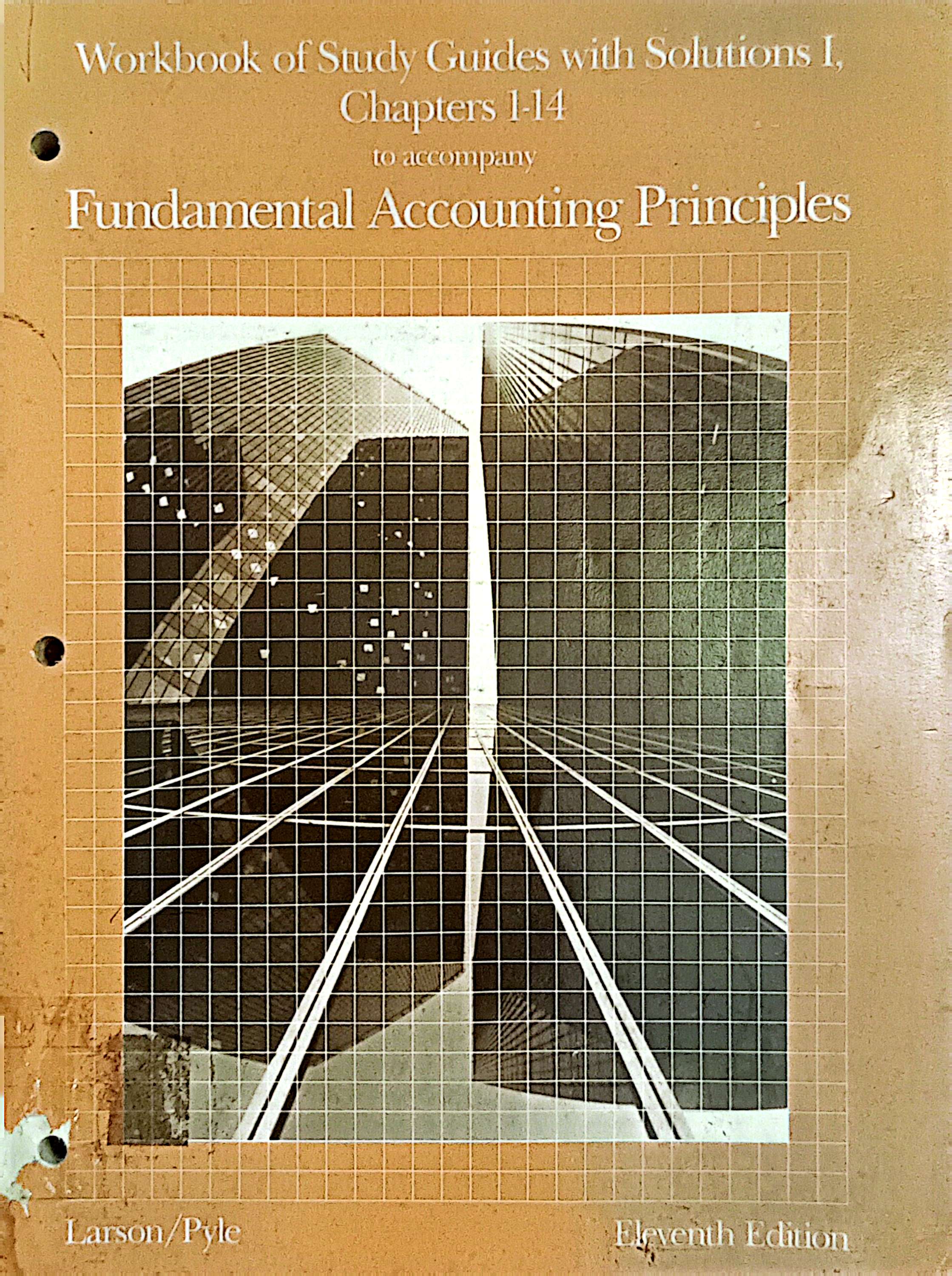 Woorkbook of Study Guides with Solutions I, Chapters 1-4 to accompany Fundamental Accounting Principles Eleventh Edition